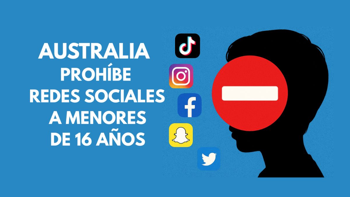 🚫 Australia prohíbe redes sociales a menores de 16 años